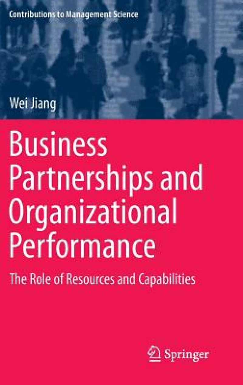 Business Partnerships and Organizational Performance
