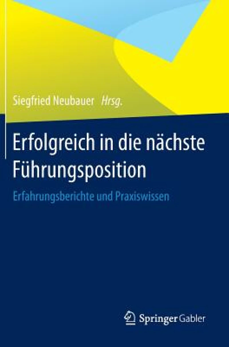 Erfolgreich in die nächste Führungsposition