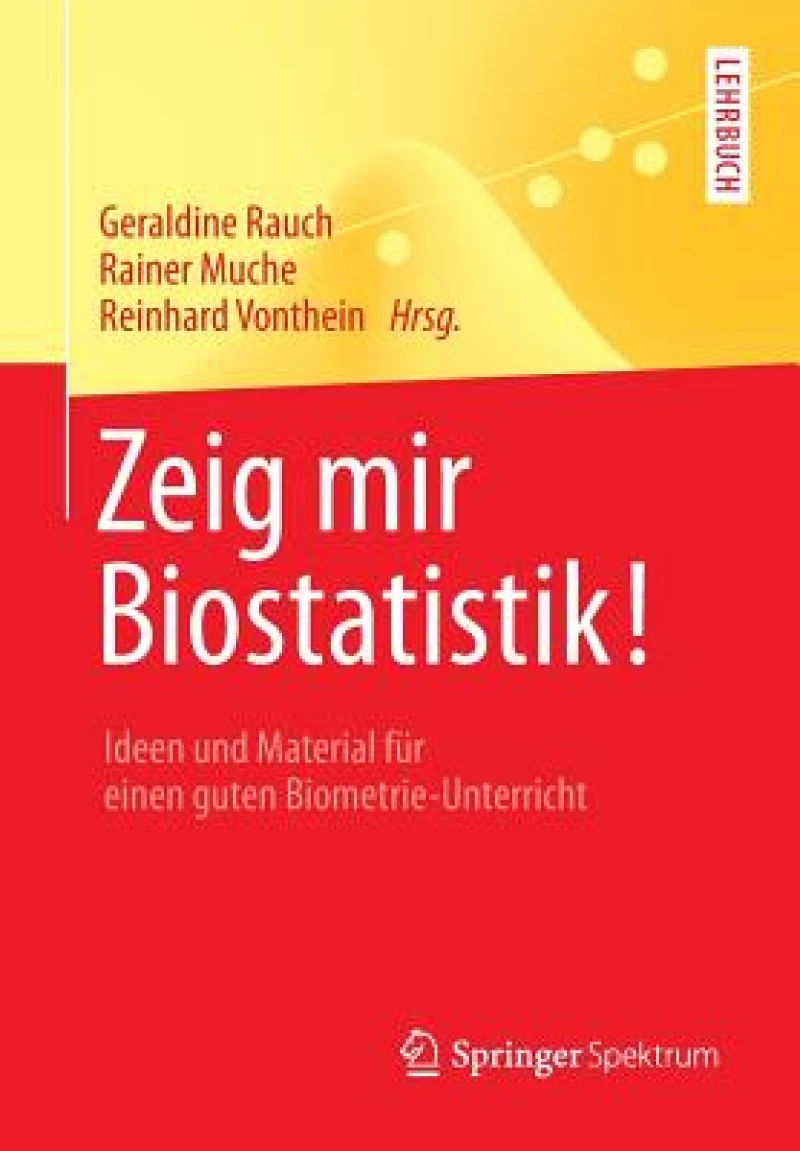 Zeig mir Biostatistik!