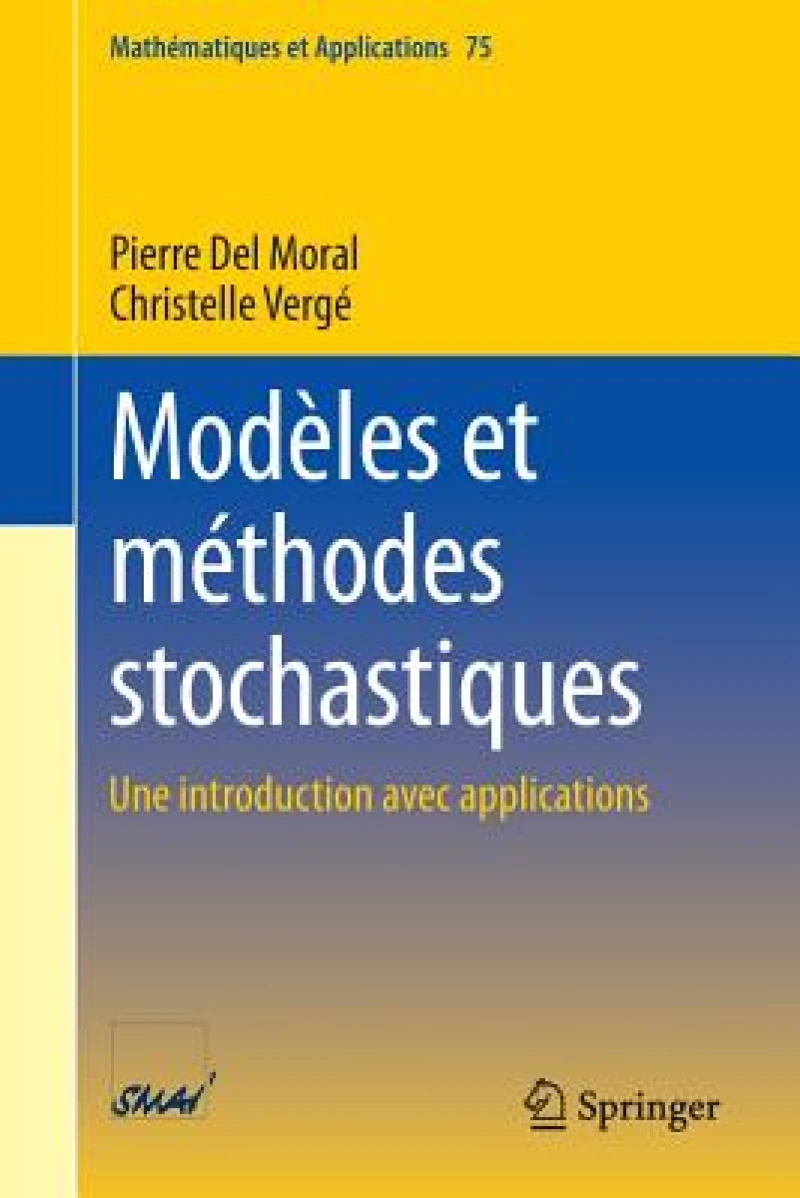 Modeles et methodes stochastiques