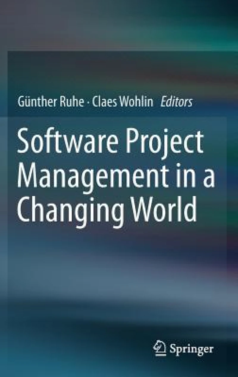 Software Project Management in a Changing World