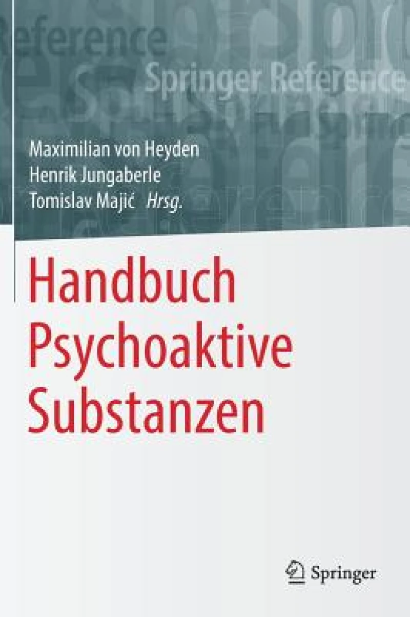 Handbuch Psychoaktive Substanzen