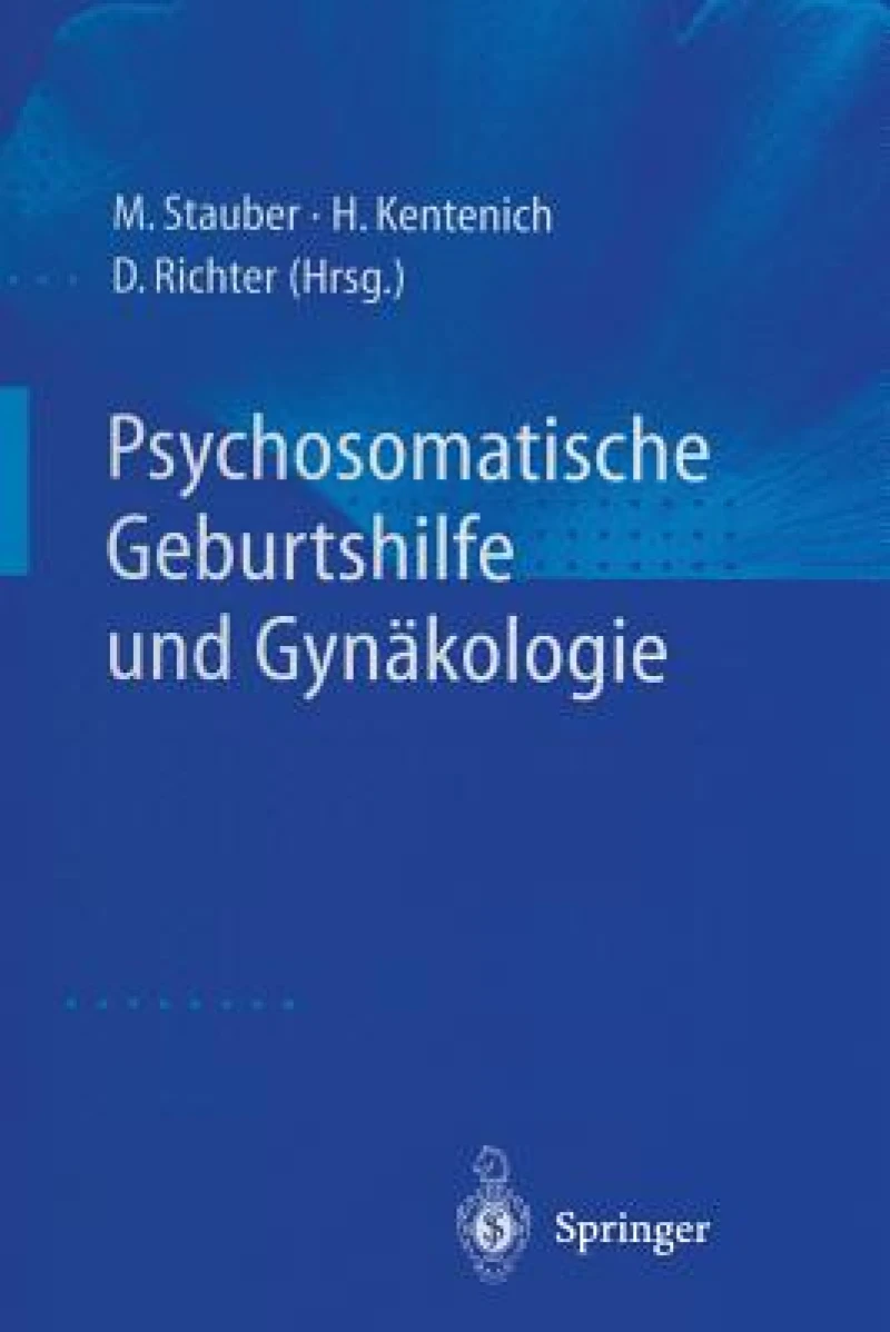Psychosomatische Geburtshilfe und Gynäkologie