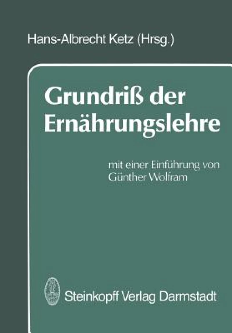 Grundriß der Ernahrungslehre