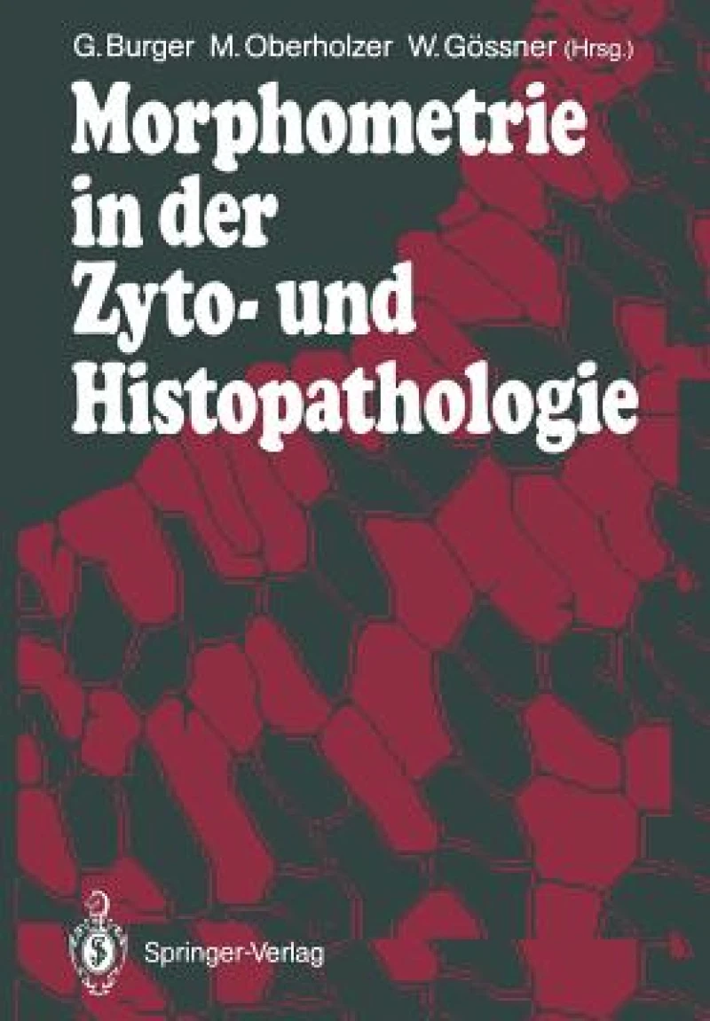 Morphometrie in der Zyto- und Histopathologie
