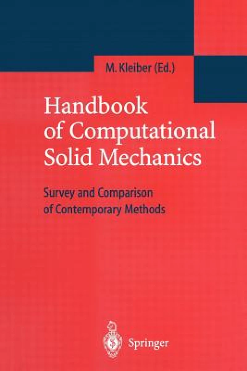 Handbook of Computational Solid Mechanics
