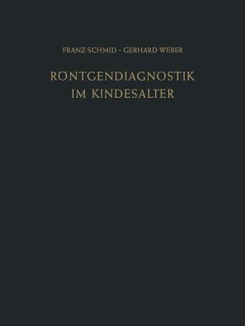 Rontgendiagnostik Im Kindesalter