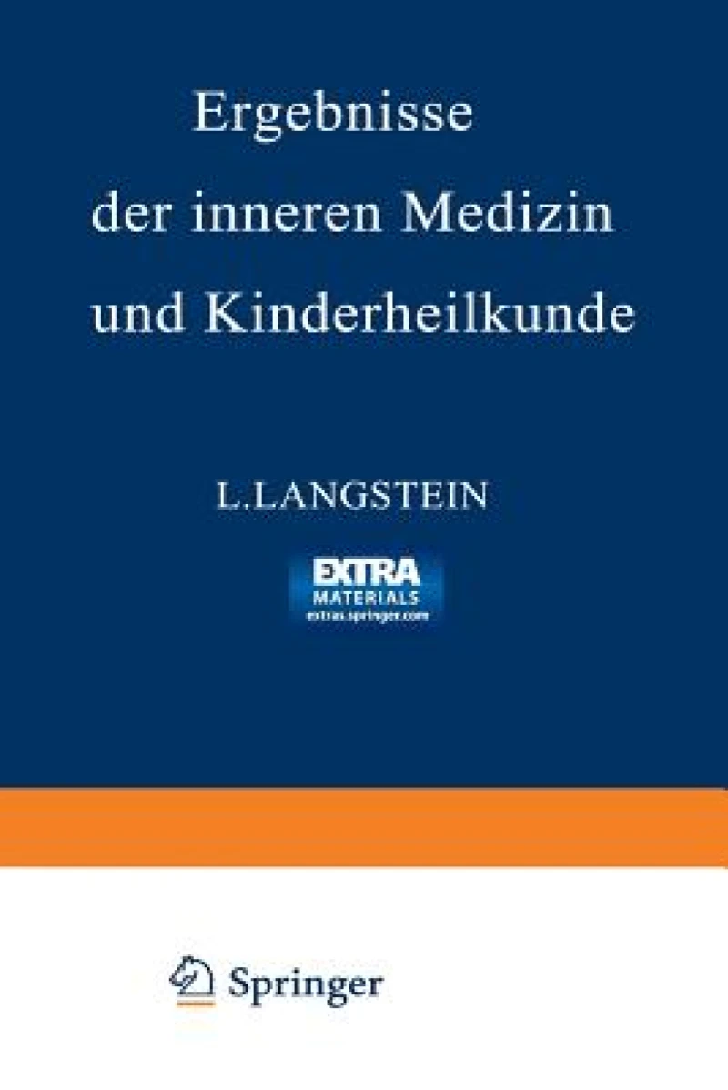 Ergebnisse der inneren Medizin und Kinderheilkunde