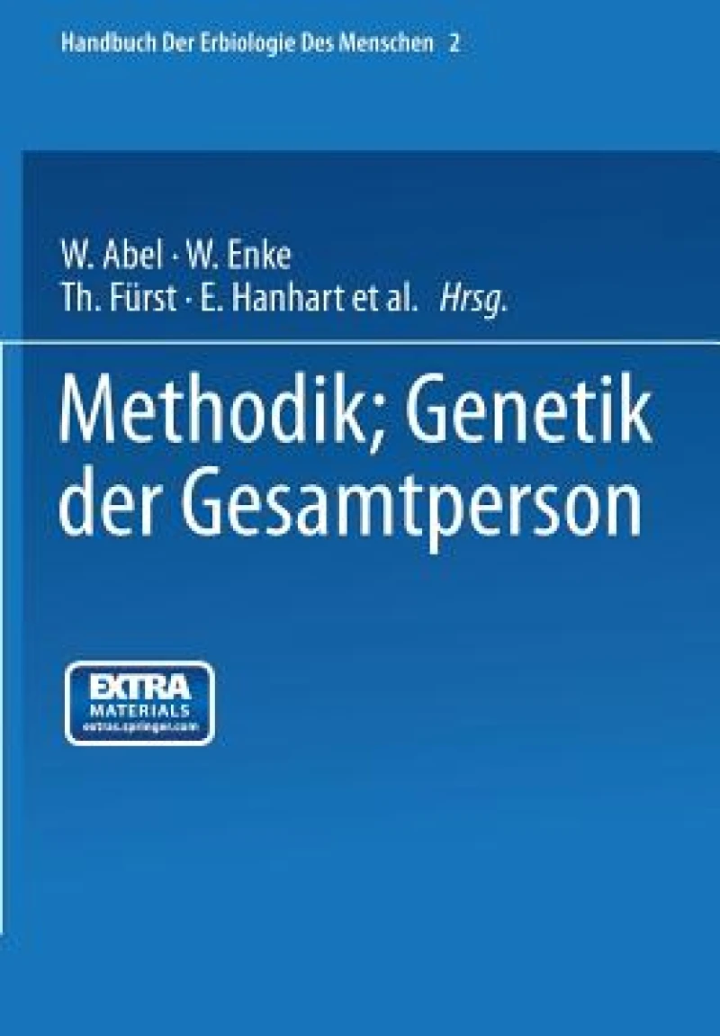 Methodik; Genetik der Gesamtperson