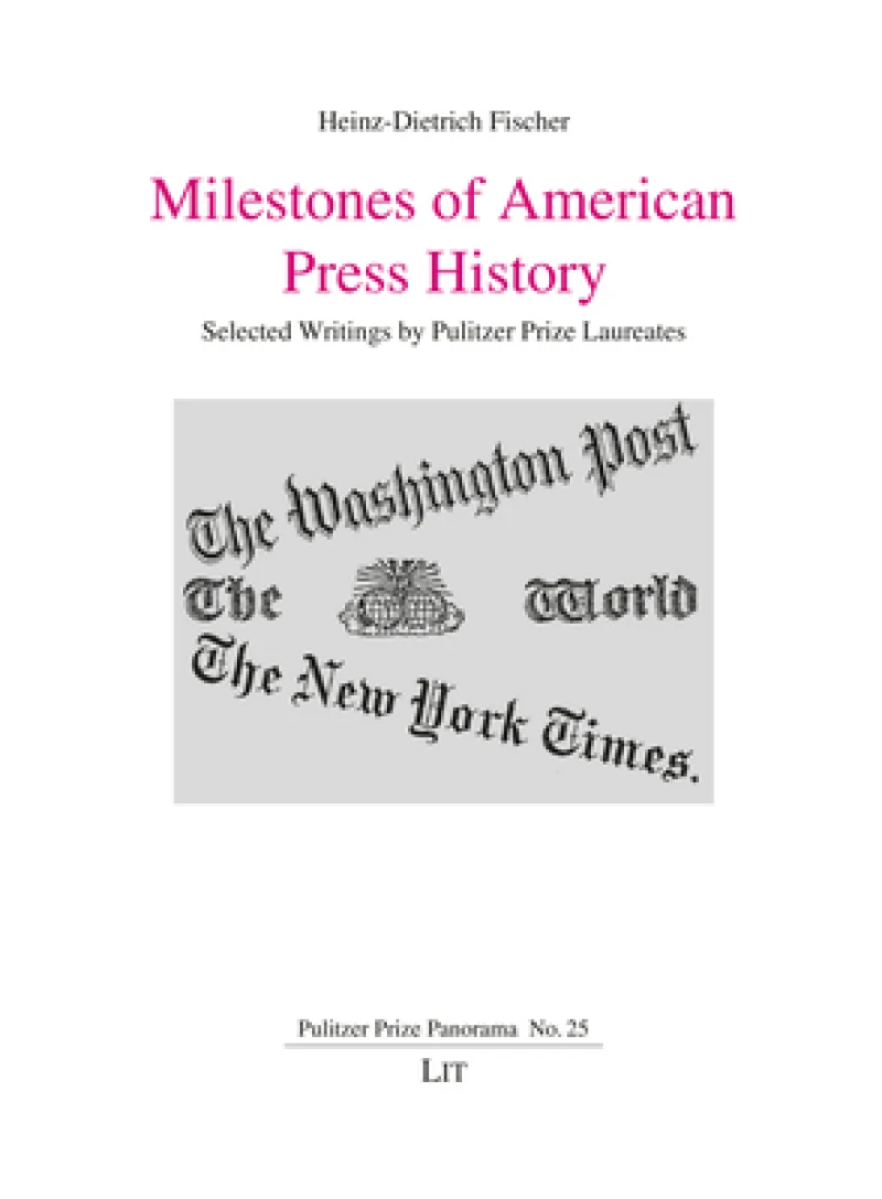Milestones of American Press History
