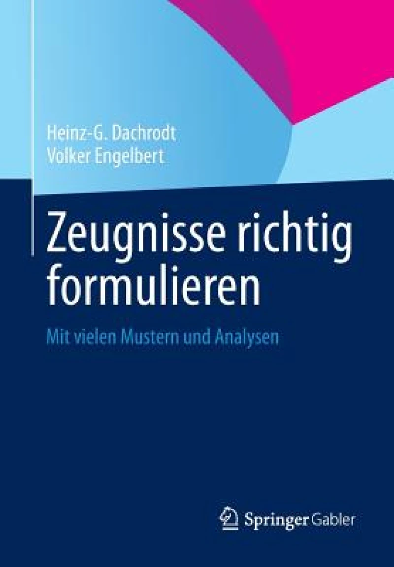 Zeugnisse richtig formulieren