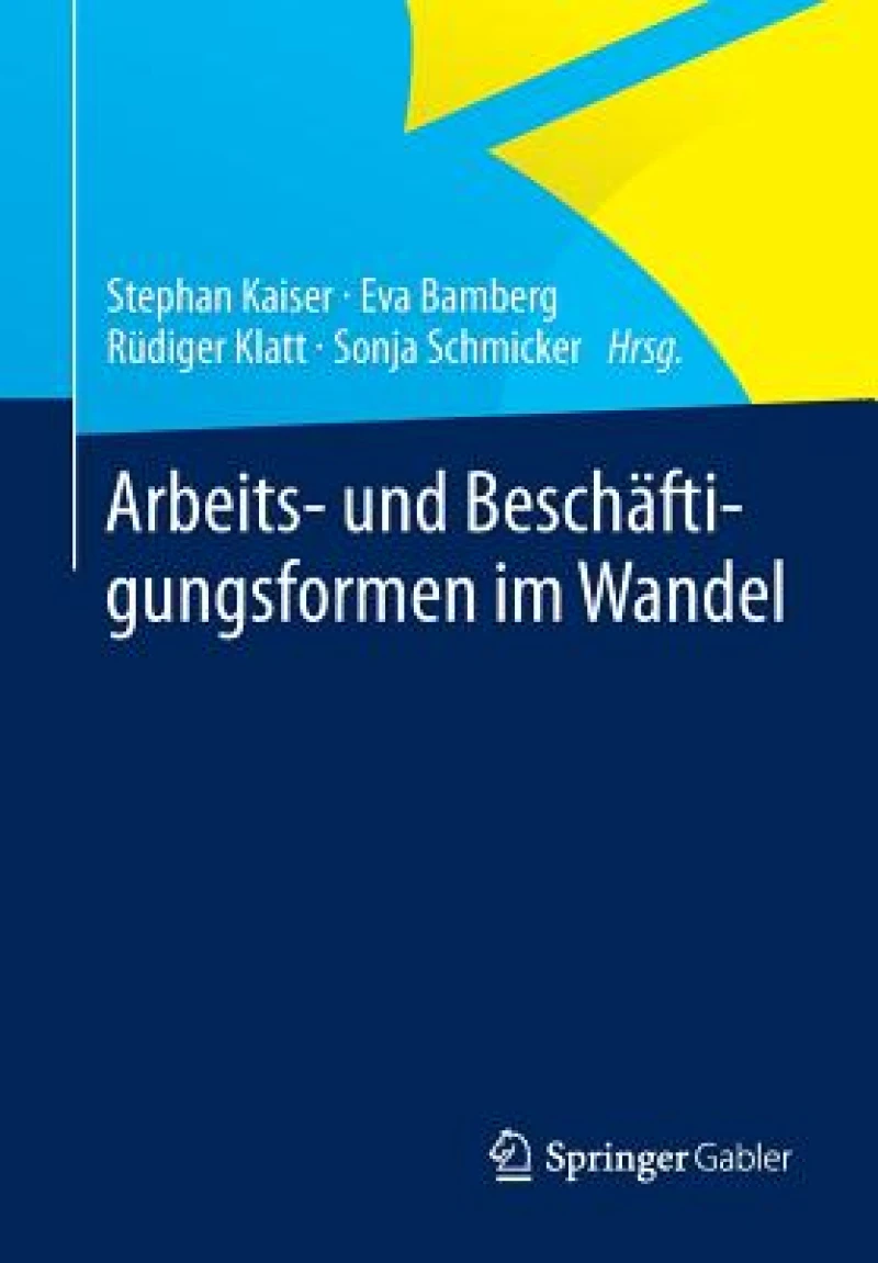 Arbeits- und Beschaftigungsformen im Wandel