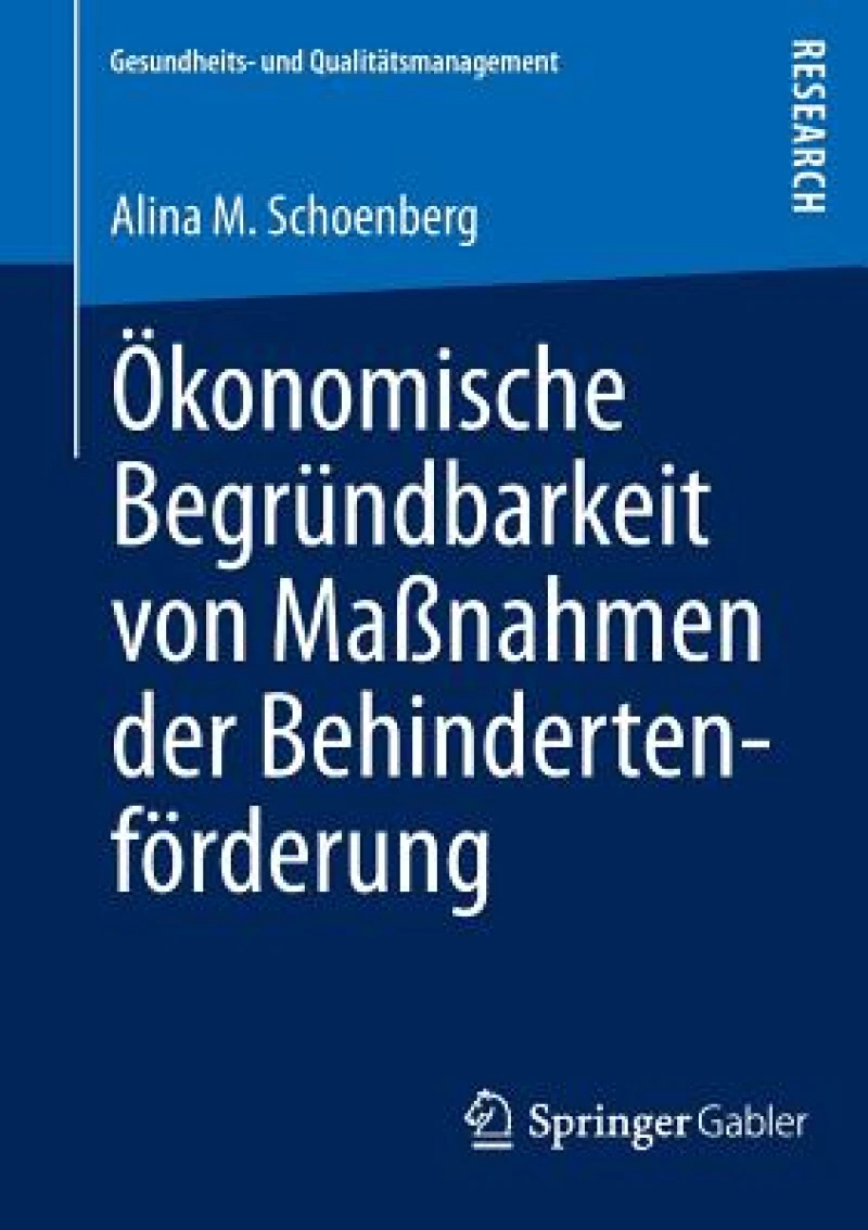 Okonomische Begrundbarkeit von Maßnahmen der Behindertenforderung