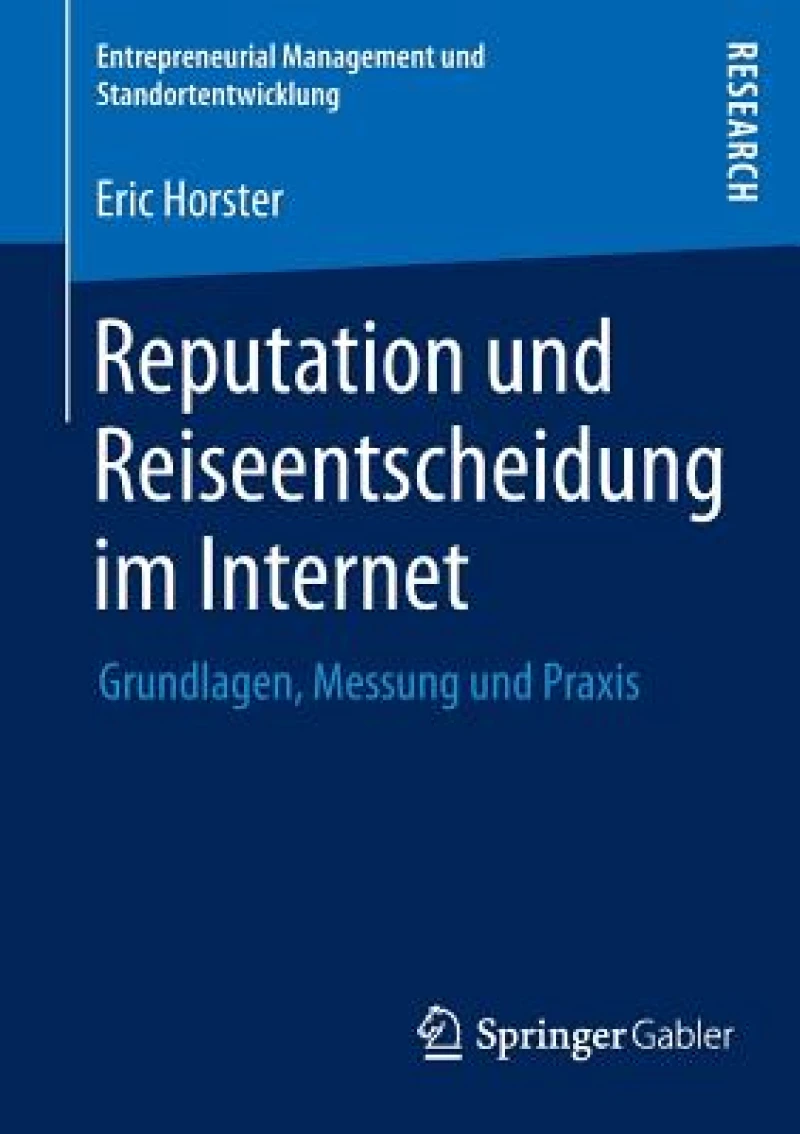 Reputation und Reiseentscheidung im Internet
