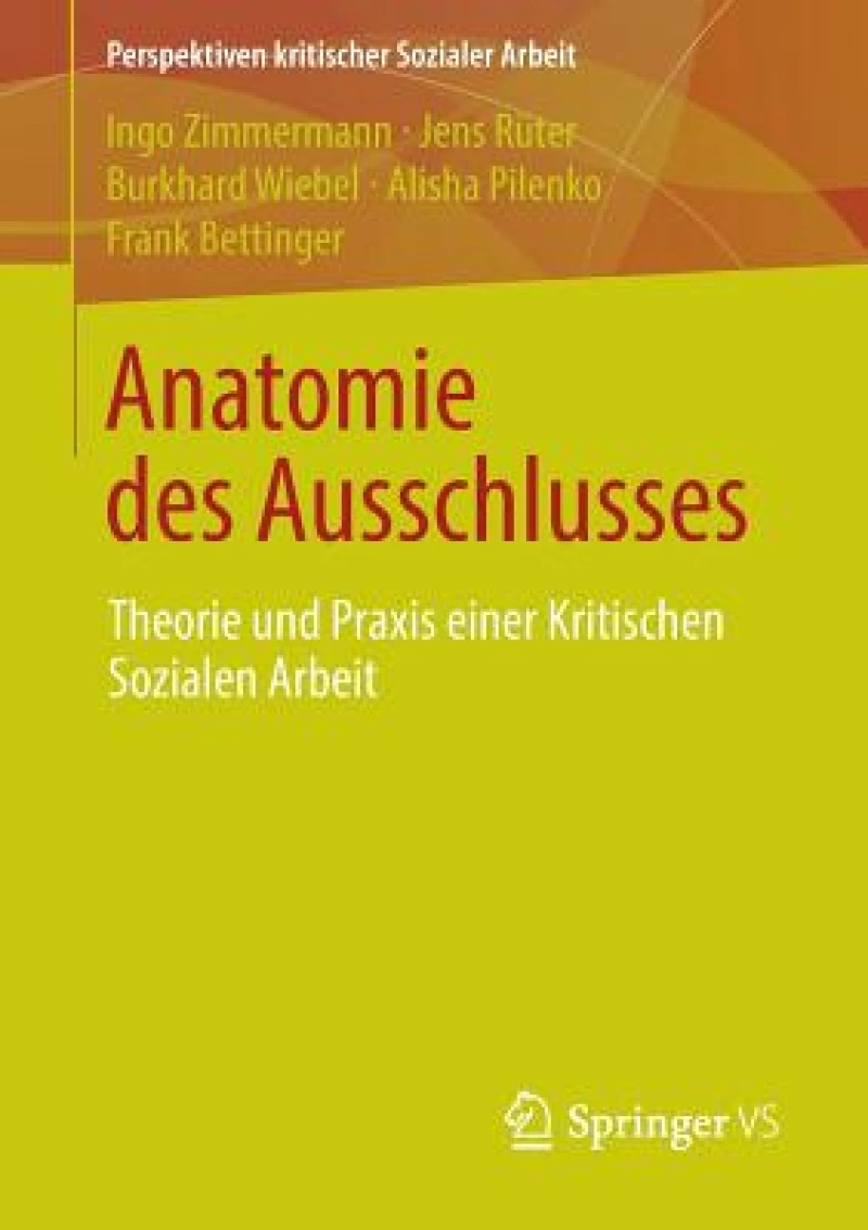 Anatomie des Ausschlusses