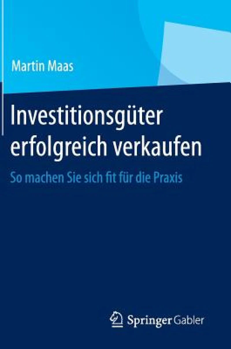 Investitionsgüter erfolgreich verkaufen