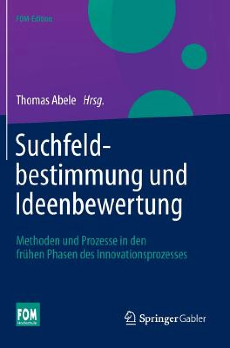 Suchfeldbestimmung und Ideenbewertung