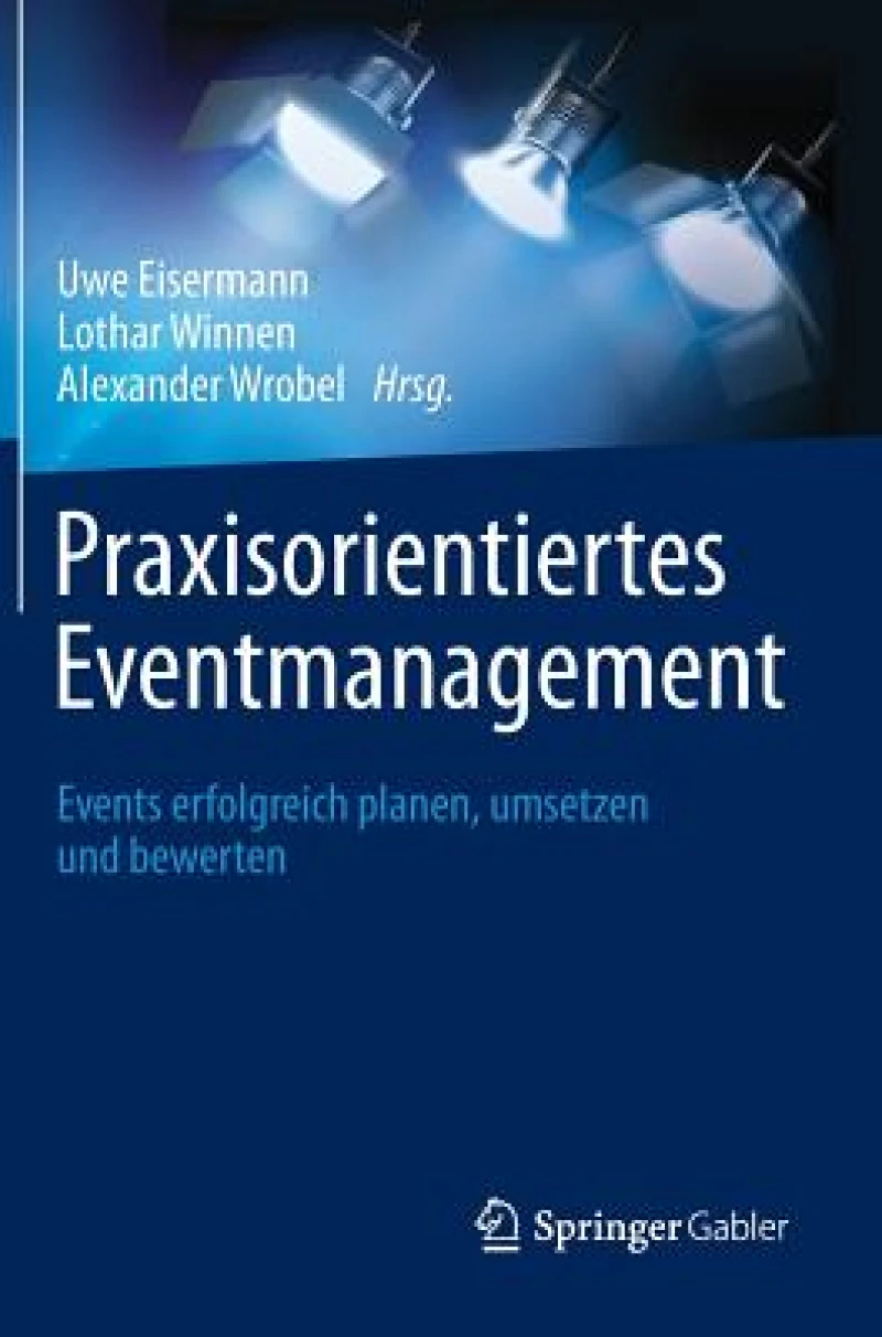 Praxisorientiertes Eventmanagement