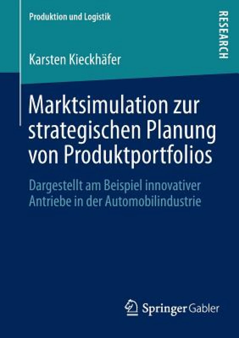 Marktsimulation zur strategischen Planung von Produktportfolios