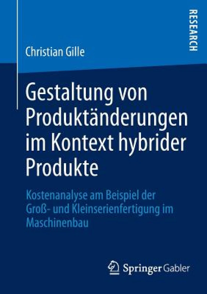 Gestaltung von Produktänderungen im Kontext hybrider Produkte