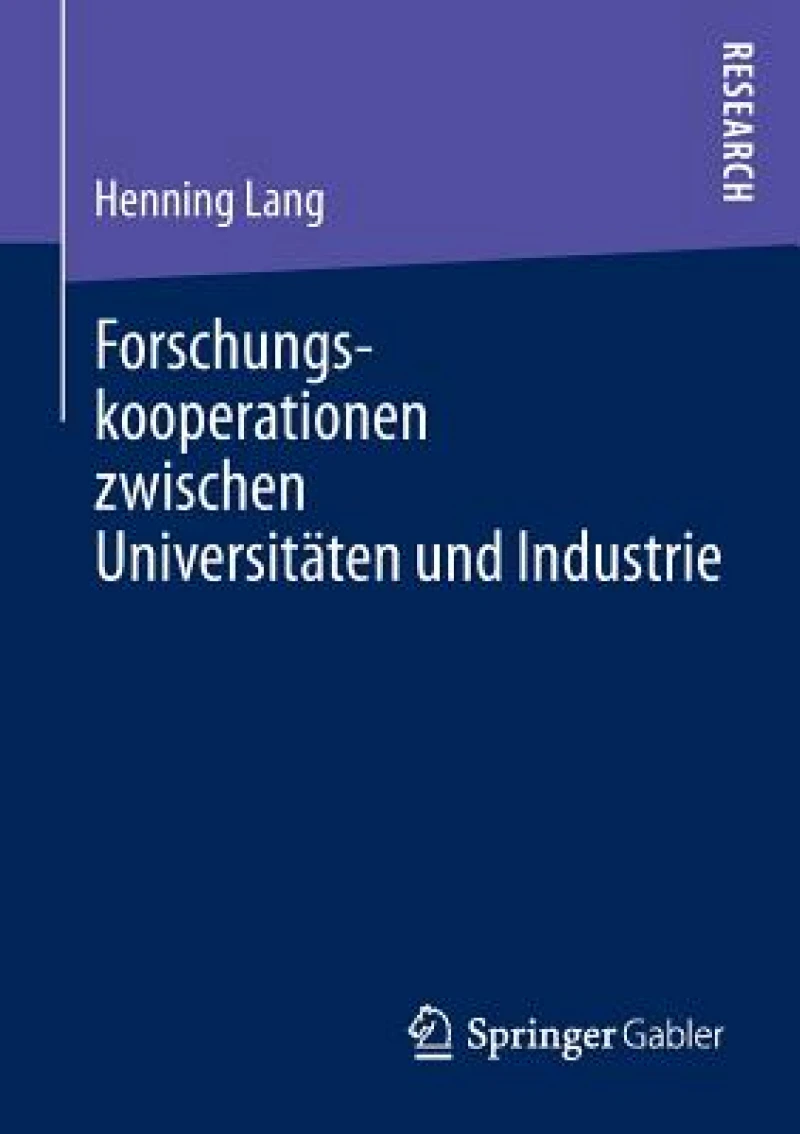 Forschungskooperationen zwischen Universitäten und Industrie