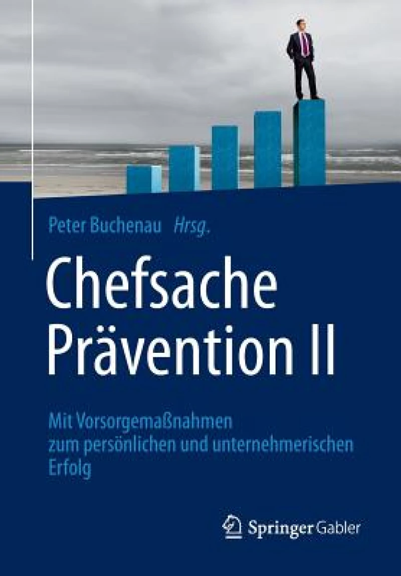 Chefsache Prävention II