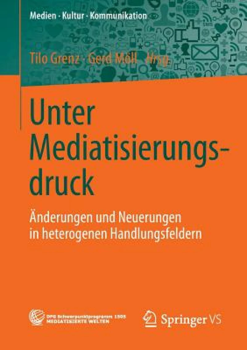 Unter Mediatisierungsdruck