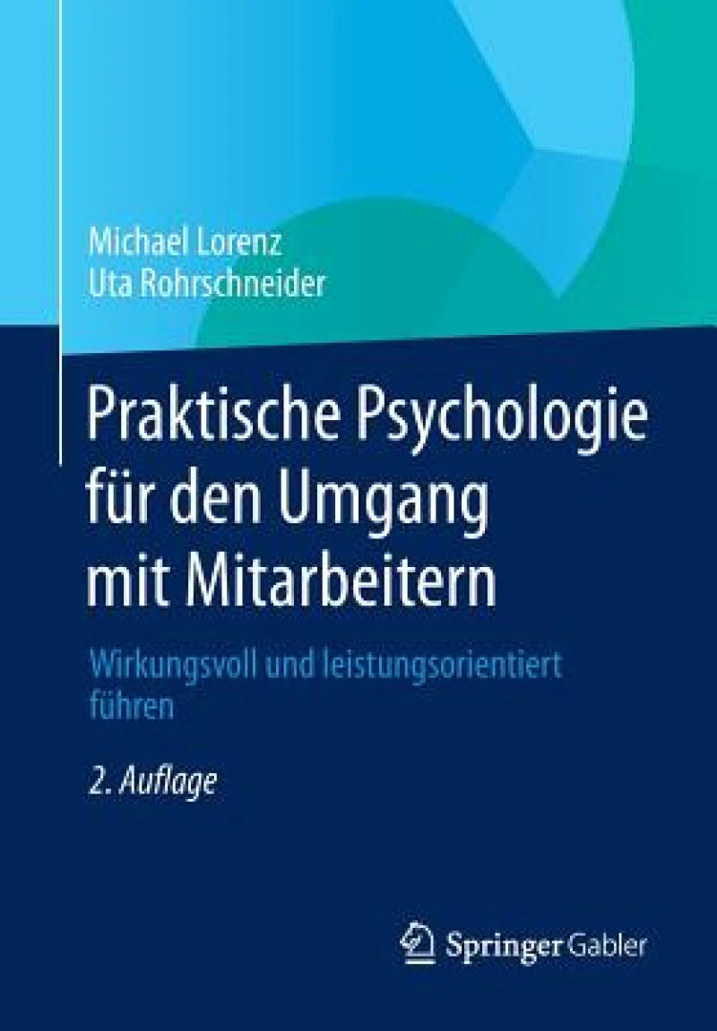Praktische Psychologie fur den Umgang mit Mitarbeitern