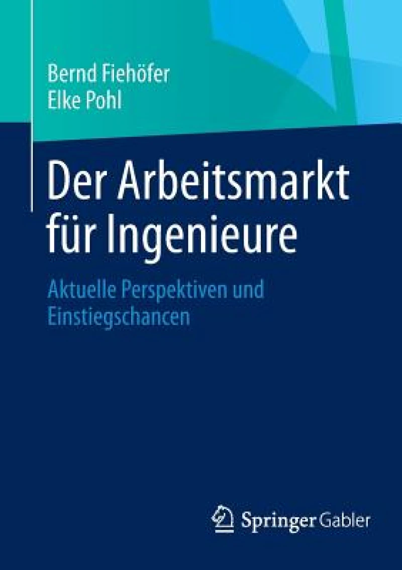 Der Arbeitsmarkt fur Ingenieure