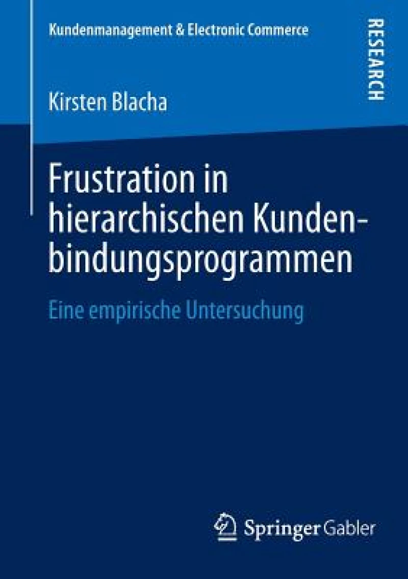 Frustration in hierarchischen Kundenbindungsprogrammen