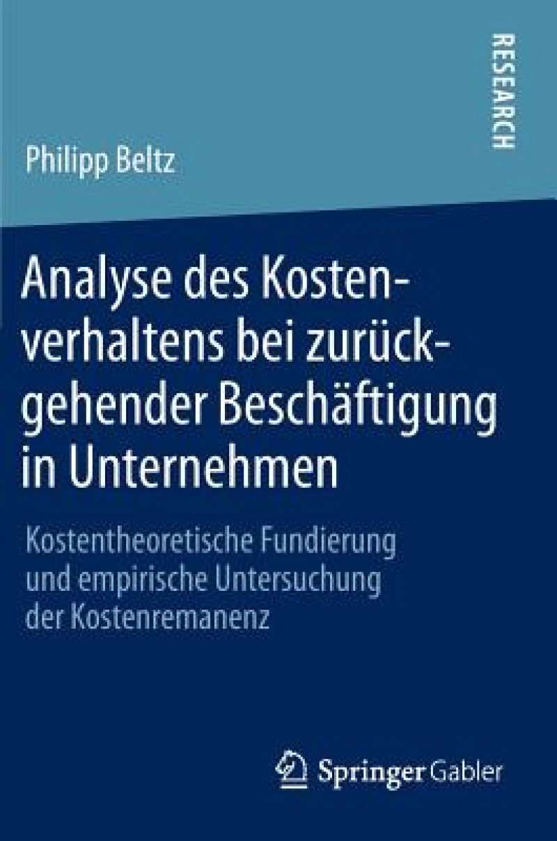 Analyse des Kostenverhaltens bei zurückgehender Beschäftigung in Unternehmen