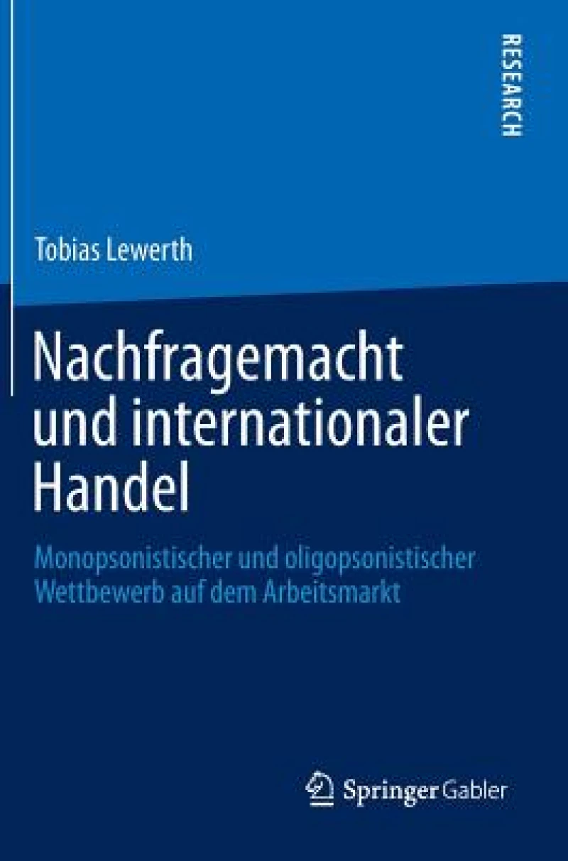 Nachfragemacht und internationaler Handel