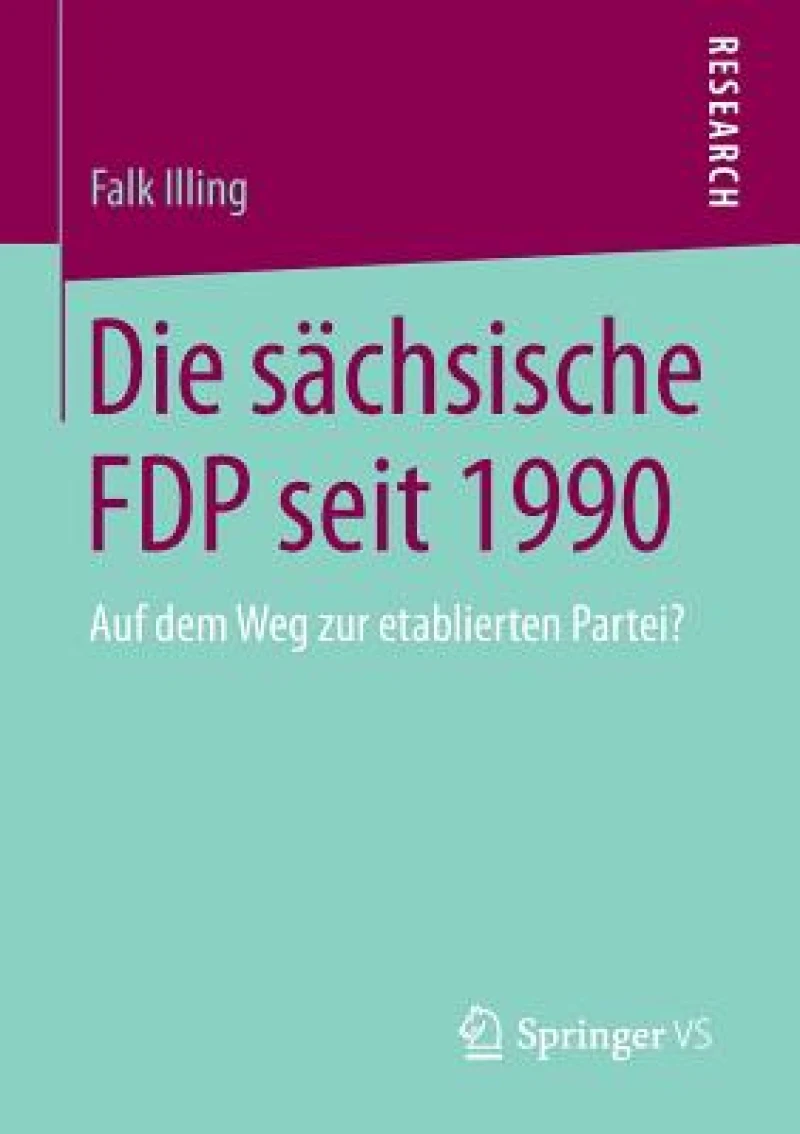 Die sächsische FDP seit 1990
