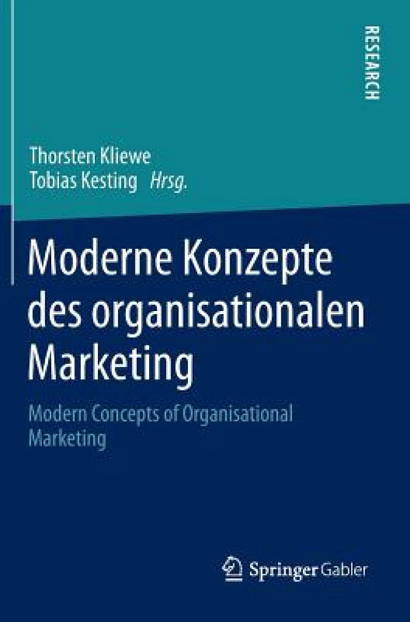 Moderne Konzepte des organisationalen Marketing