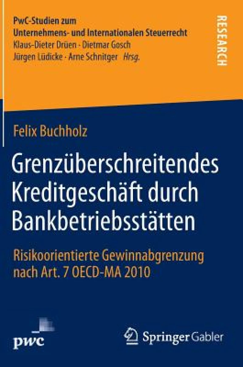 Grenzüberschreitendes Kreditgeschäft durch Bankbetriebsstätten