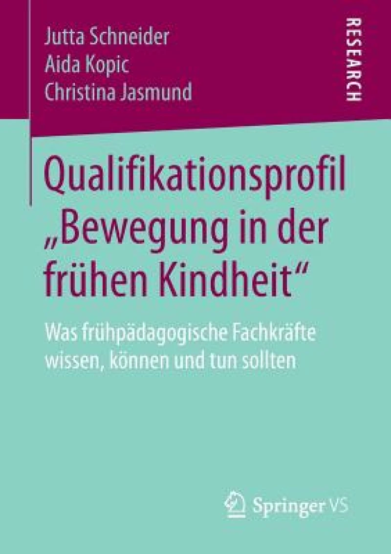 Qualifikationsprofil „Bewegung in der frühen Kindheit"