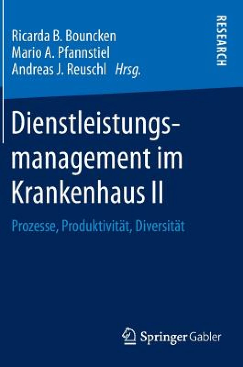 Dienstleistungsmanagement im Krankenhaus II