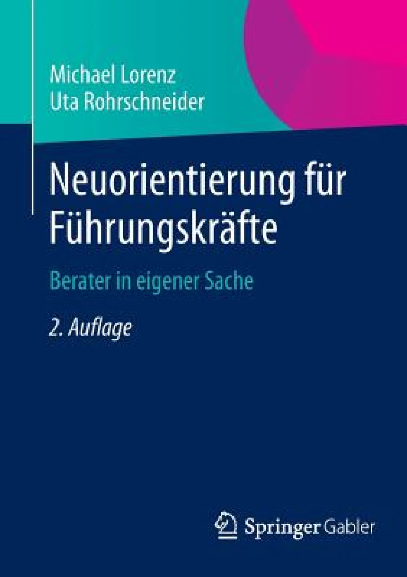 Neuorientierung fur Fuhrungskrafte
