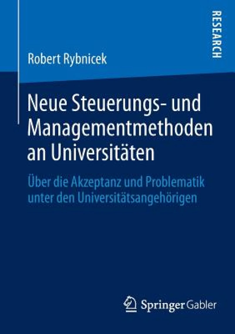 Neue Steuerungs- und Managementmethoden an Universitaten