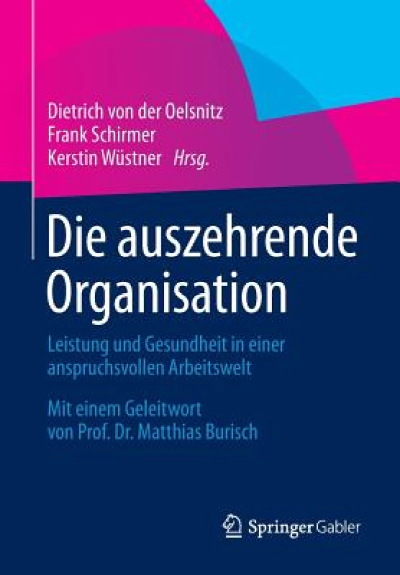 Die auszehrende Organisation