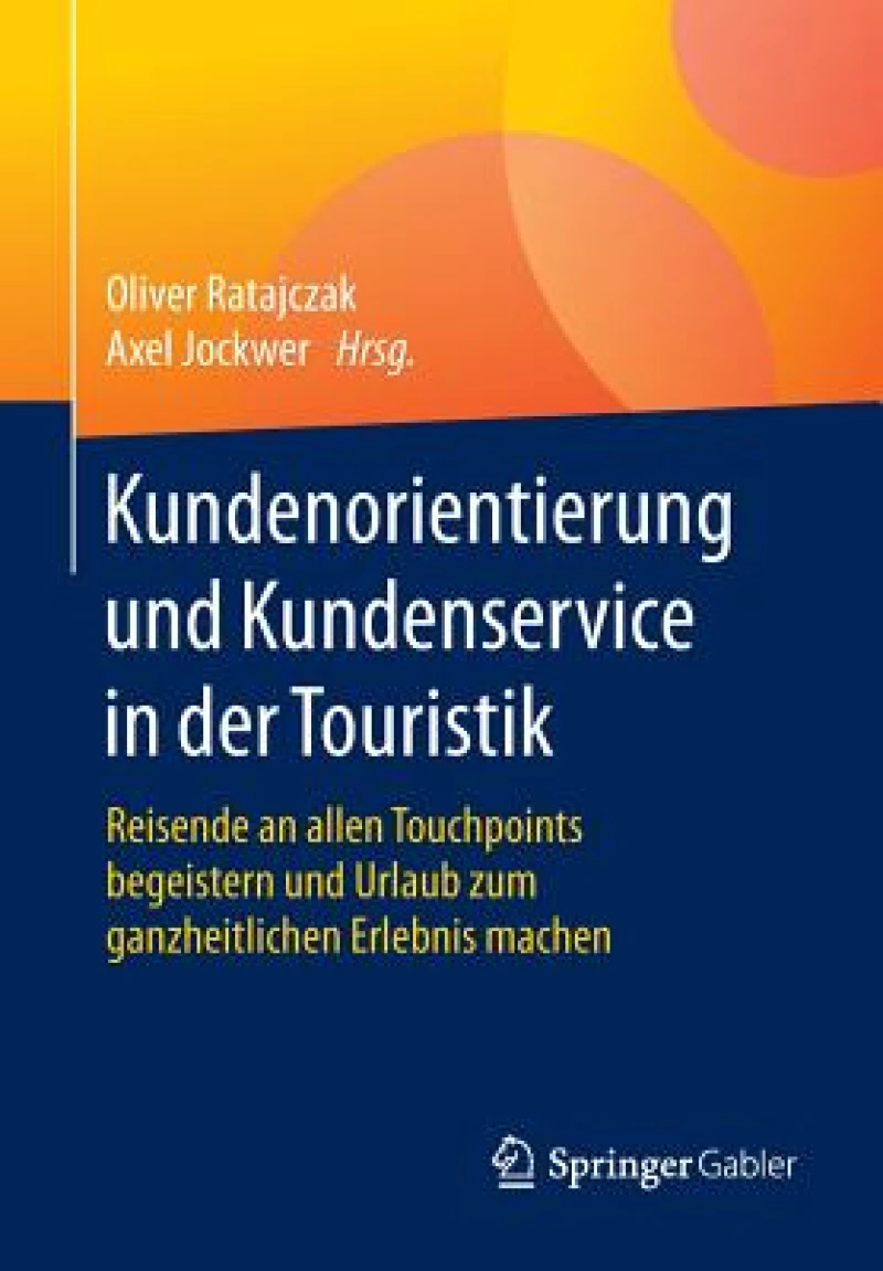 Kundenorientierung und Kundenservice in der Touristik