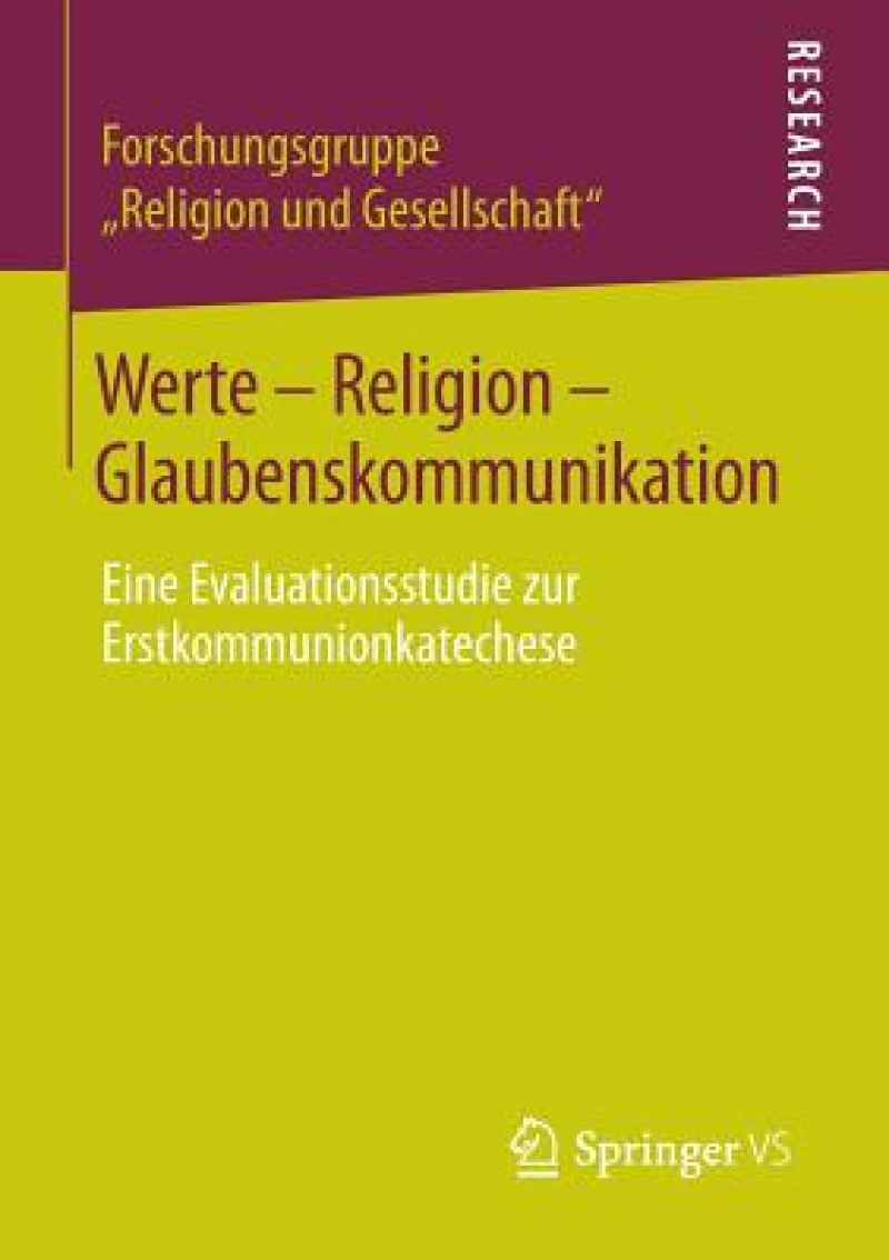 Werte - Religion - Glaubenskommunikation