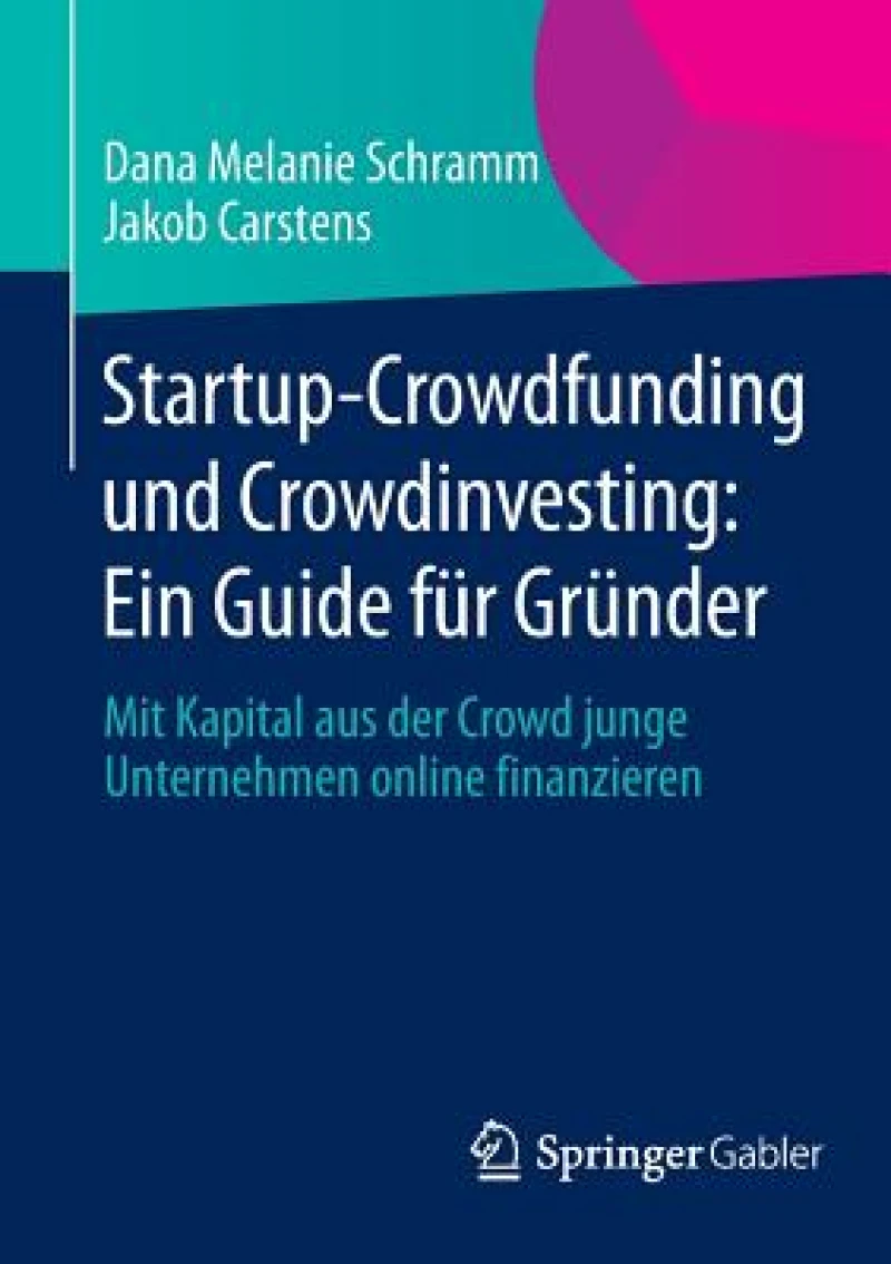 Startup-Crowdfunding und Crowdinvesting