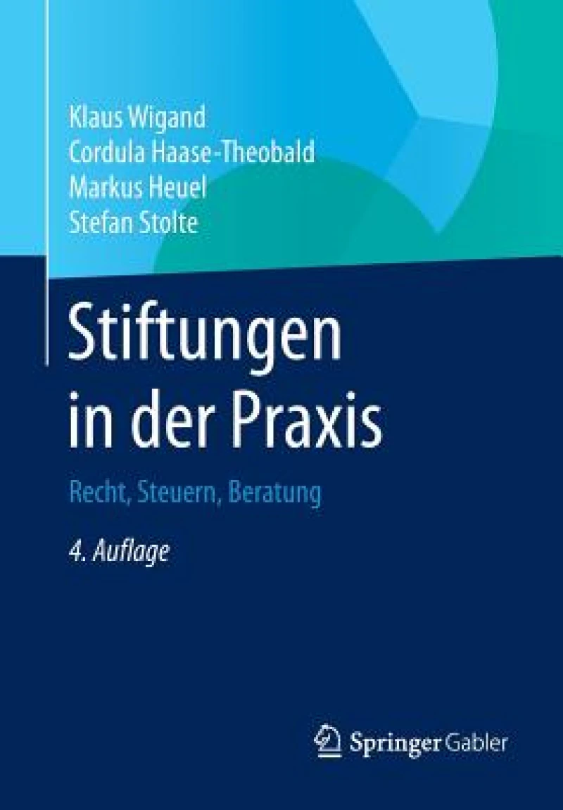 Stiftungen in der Praxis