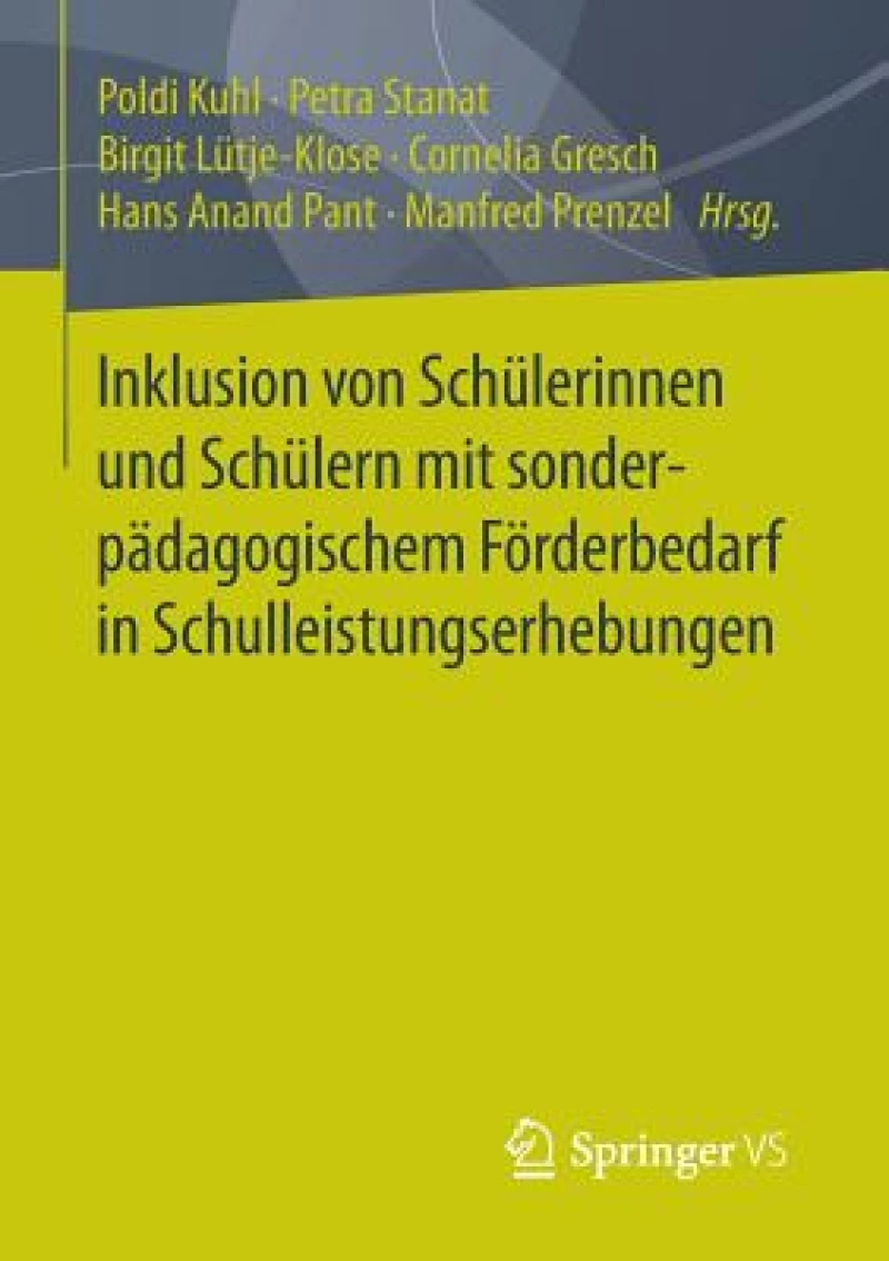 Inklusion von Schülerinnen und Schülern mit sonderpädagogischem Förderbedarf in Schulleistungserhebungen