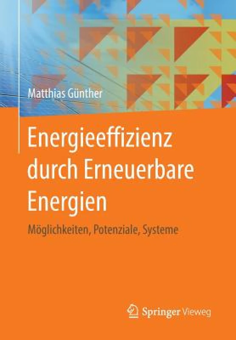 Energieeffizienz durch Erneuerbare Energien