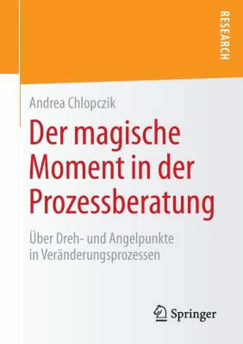 Der magische Moment in der Prozessberatung