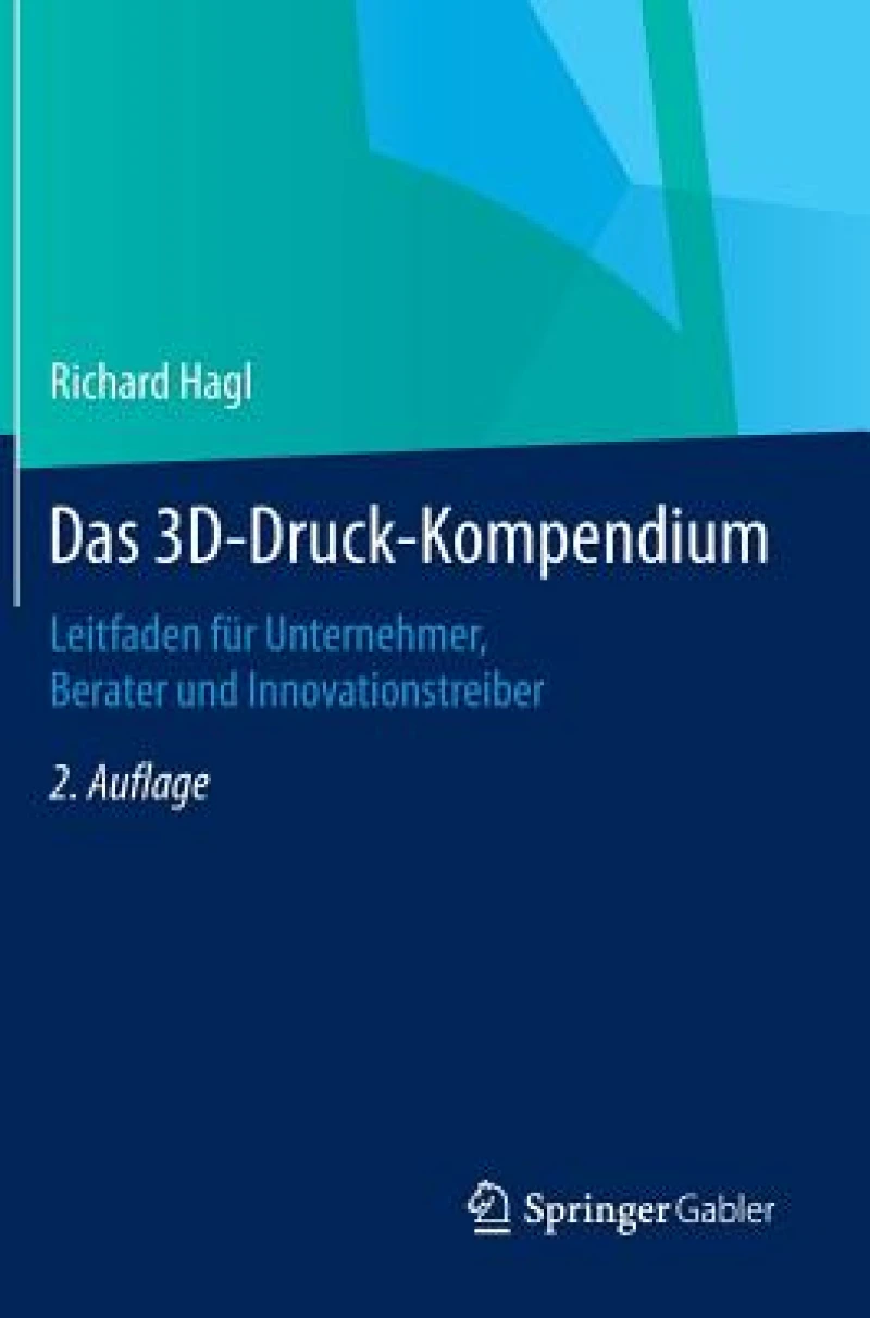 Das 3D-Druck-Kompendium