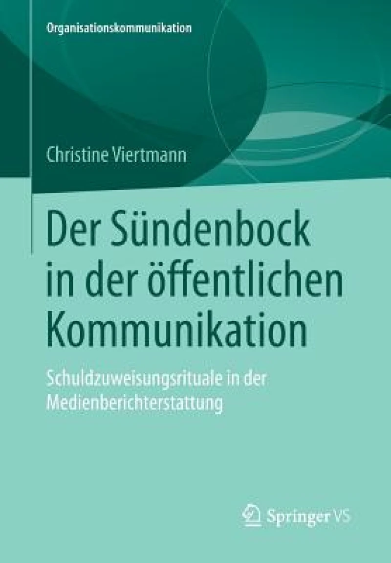 Der Sündenbock in der öffentlichen Kommunikation