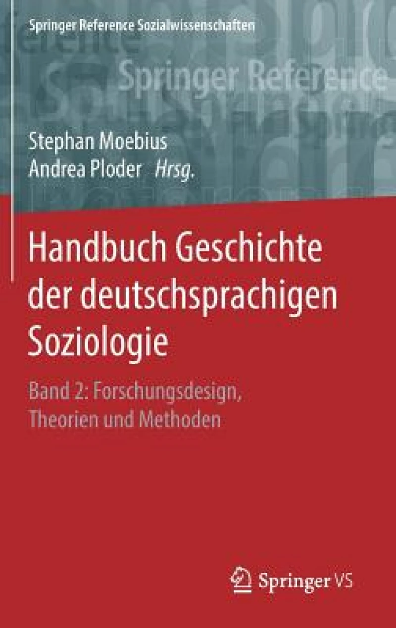 Handbuch Geschichte der deutschsprachigen Soziologie